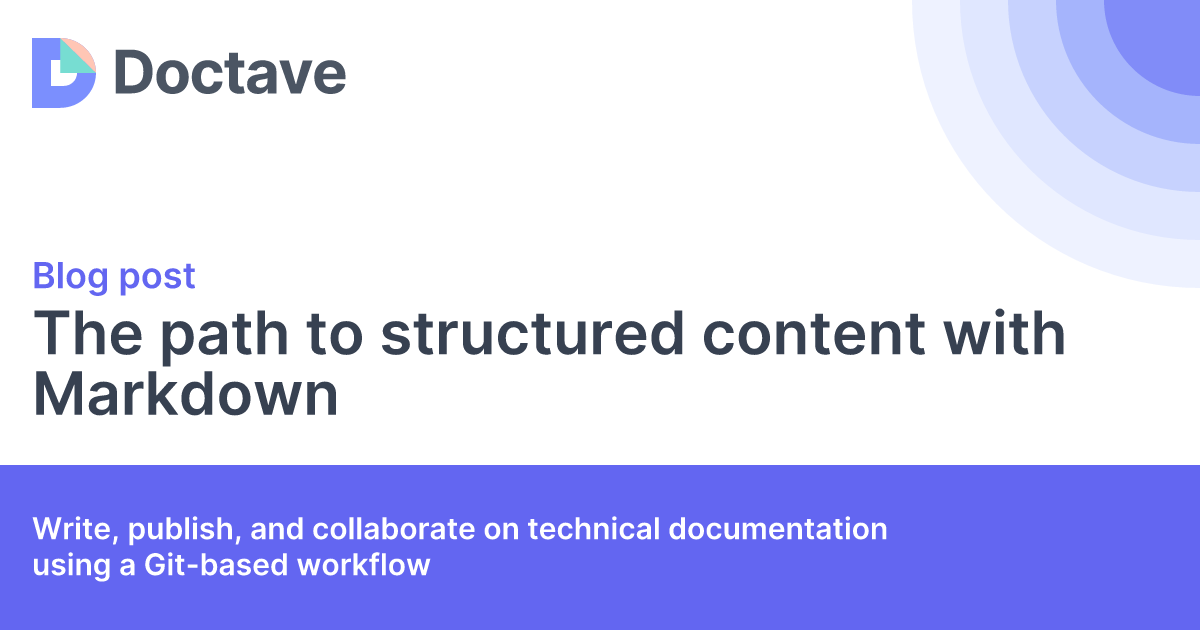 The path to structured content with Markdown